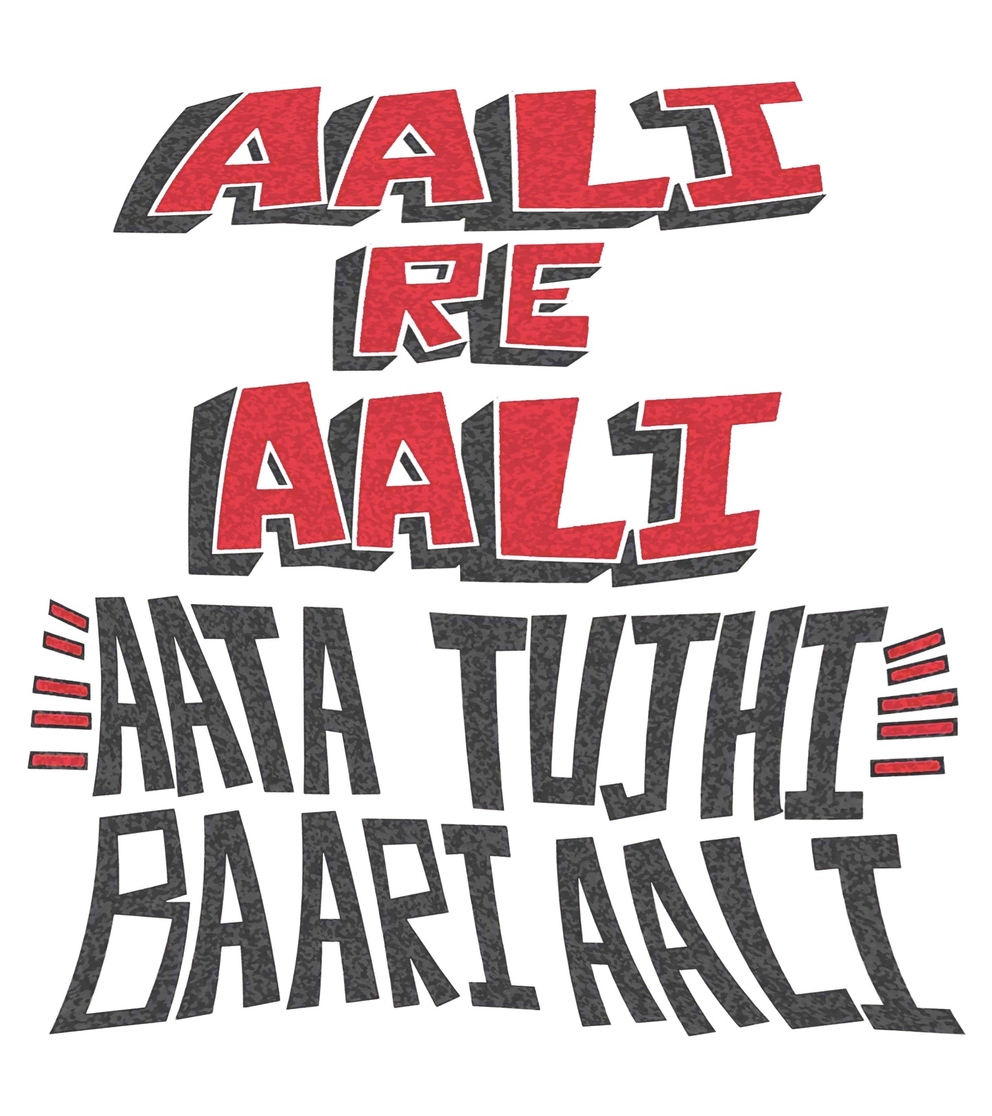 Round Neck T-Shirt - Aali re aali