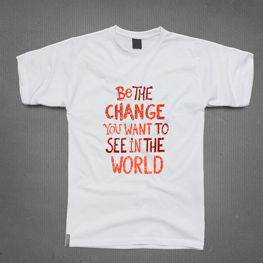Round Neck T-Shirt - Be the Change