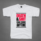 Round Neck T-Shirt - Death and Shit - MeraKapda