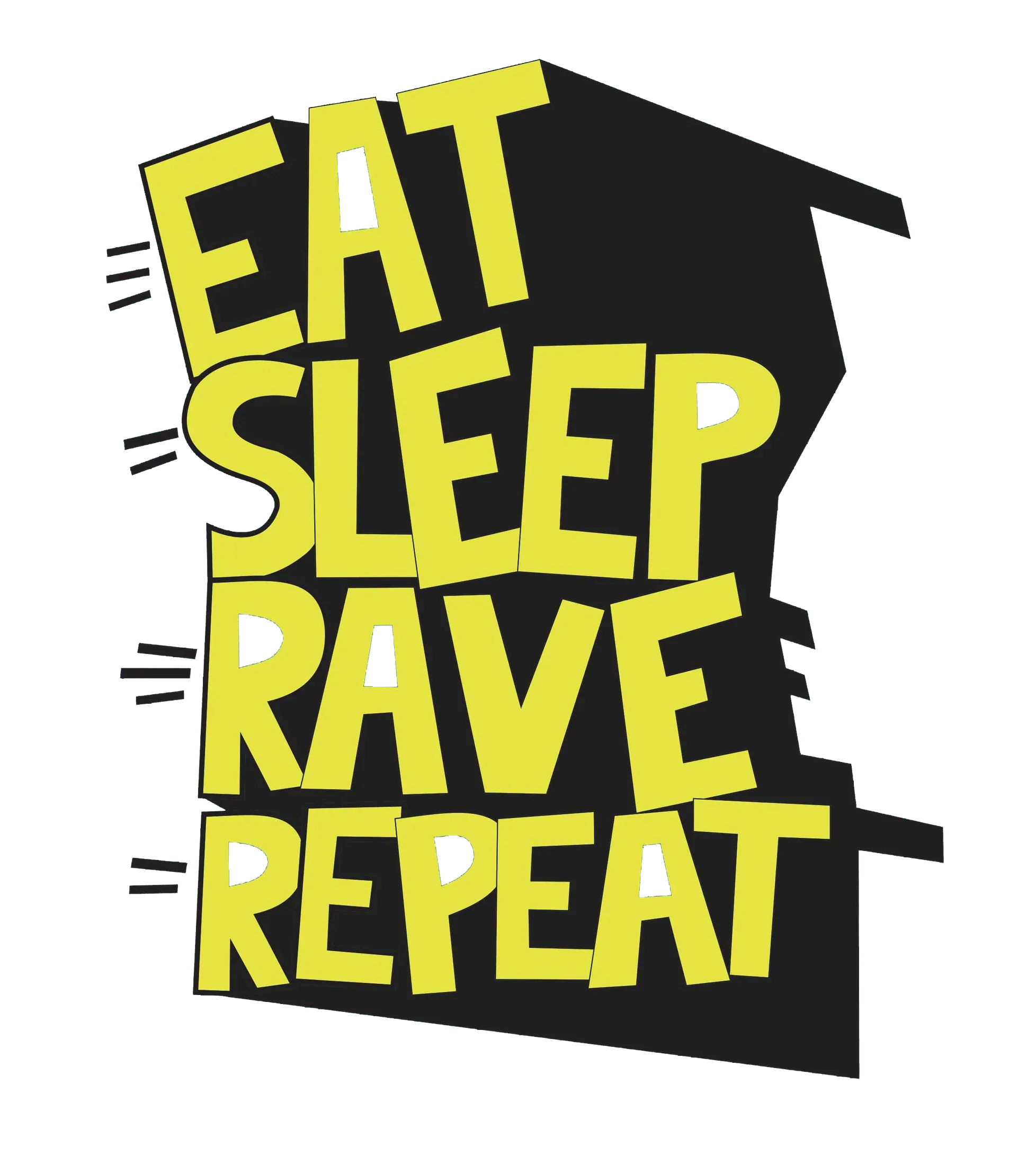 Round Neck T-Shirt - eat-sleep-rave-T - MeraKapda