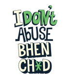 Round Neck T-Shirt - i-dont-abuse-T - MeraKapda